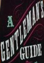 A GENTLEMAN'S GUIDE